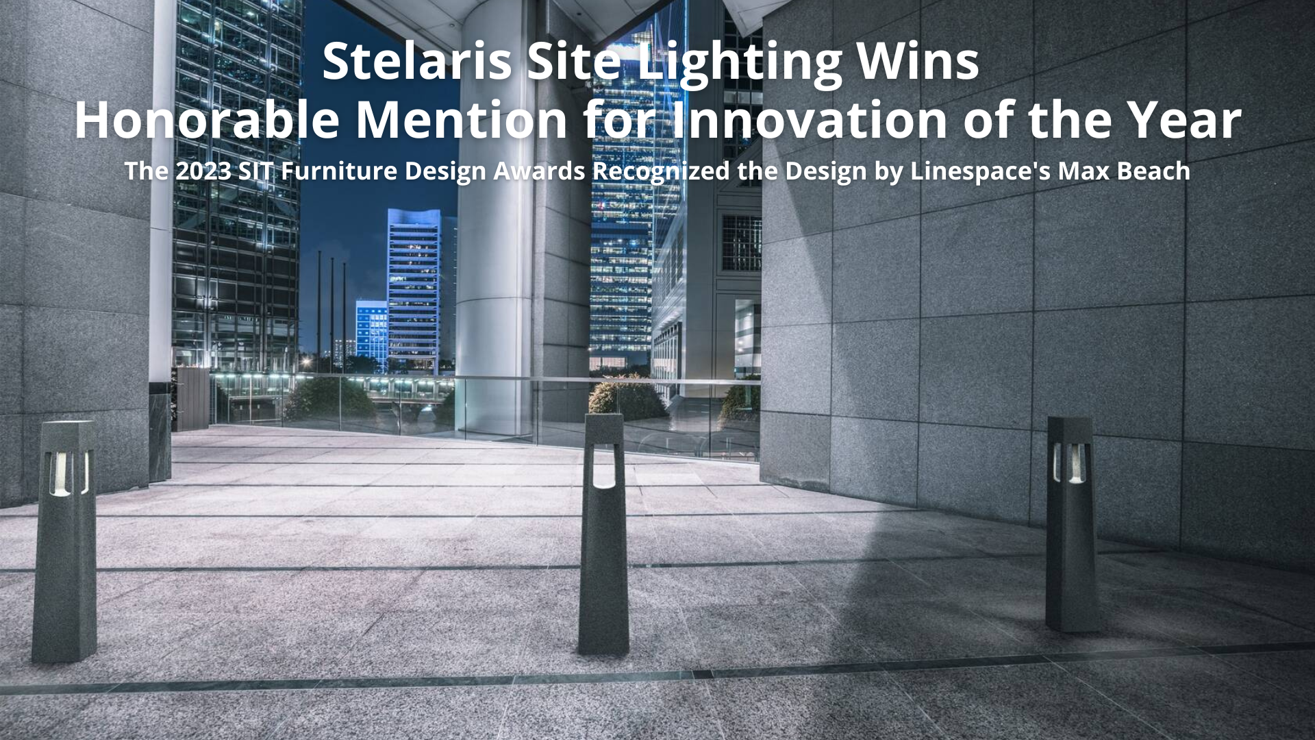 Stelaris_Site_Lighting_Wins_Honorable_Mention_for_Innovation_of_the_Year.png